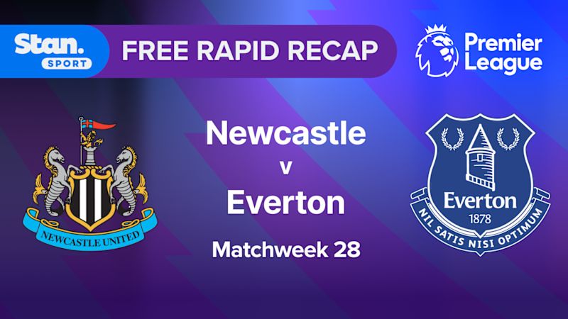 Rapid Recap | MW28: Newcastle vs Everton