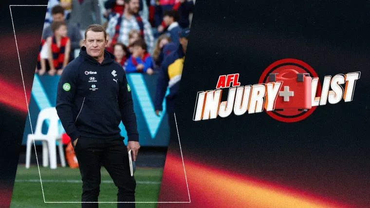 AFL Injury List 2026: Injuries add to Carlton's woes