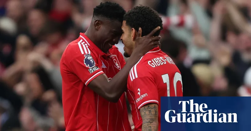 Awoniyi doubles up as much-changed Forest step towards safety and add to Chelsea gloom