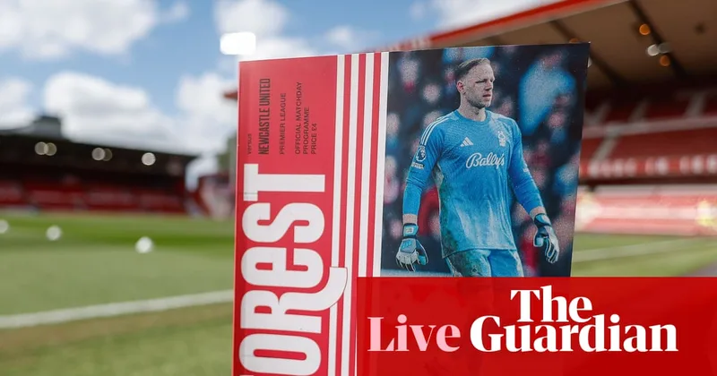 Nottingham Forest v Newcastle, Burnley v Aston Villa, Crystal Palace v Everton – live