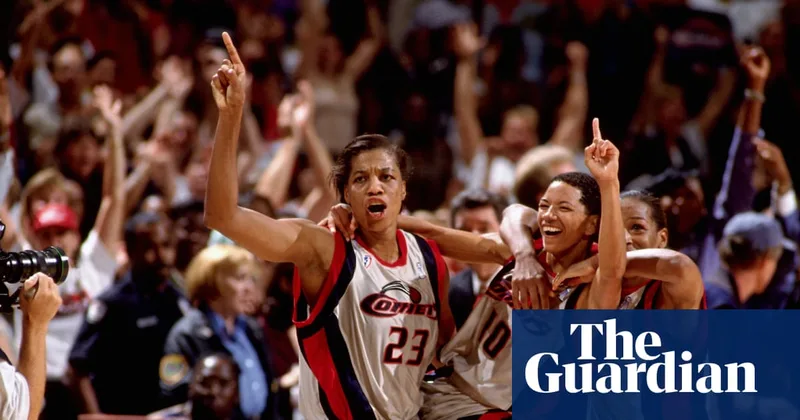 ‘Baby, that city was electric!’: when the Houston Comets ruled the WNBA