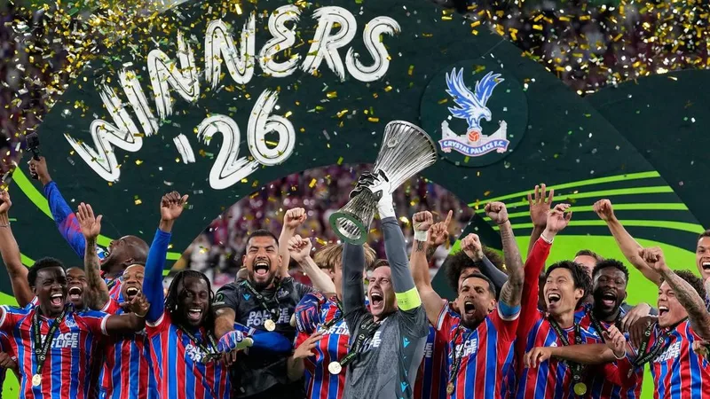 Palace Make History with Maiden European Glory