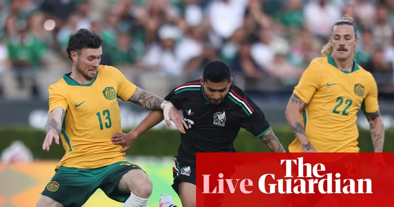 Mexico v Australia: men’s international football friendly – live